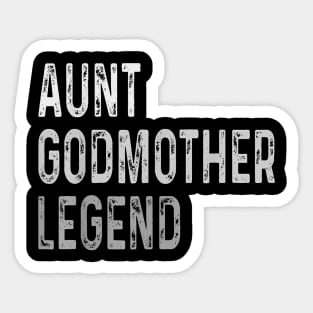 Aunt Godmother Legend Sticker